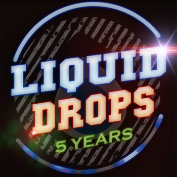 Various Artists - 5 Years Liquid Drops