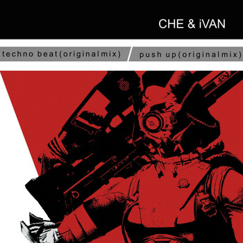 CHE&IVan - Techno Beat / Push Up