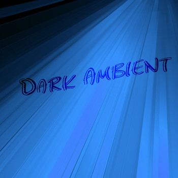 Various Artists - Dark Ambient (Explicit)