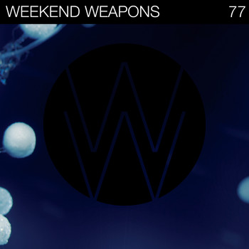 Various Artists - Weekend Weapons 77