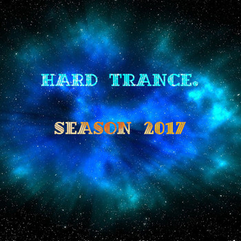 Various Artists - Hard Trance. Season 2017