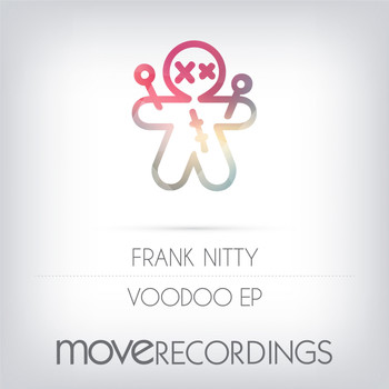 Frank Nitty - Voodoo EP