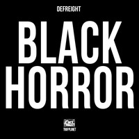 DeFreight - Black Horror