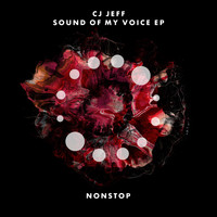 Cj Jeff - Sound Of My Voice EP