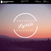 Brothers Dreamers - Syria