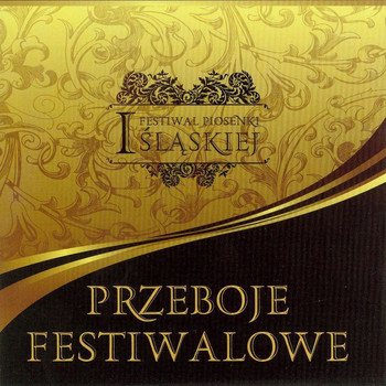 Various Artists - I Festiwal piosenki Śląskiej – Przeboje festiwalowe