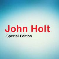 John Holt - John Holt Special Edition