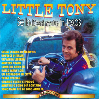 Little Tony - Se io fossi nato in Texas