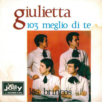 Los Brincos - Giuletta - 103 meglio di te
