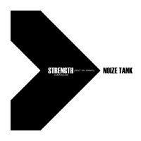 Noize Tank - Strength feat. JAY DARKO (N33V Remix)