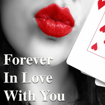 Various Artists - Forever In Love With You