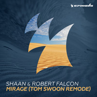Shaan & Robert Falcon - Mirage