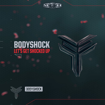 BodyShock - Let's Get Shocked Up