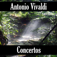 Antonio Vivaldi - Antonio Vivaldi: Concertos