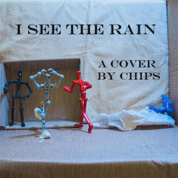 Chips - I See the Rain