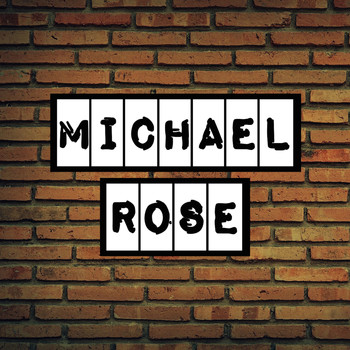 Michael Rose - Miles of Memories