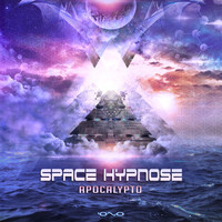 Space Hypnose - Apocalypto