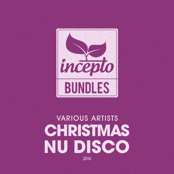 Various Artists - Christmas Nu Disco: 2016