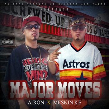 Aron, Meskin Ke - Major Moves (Explicit)