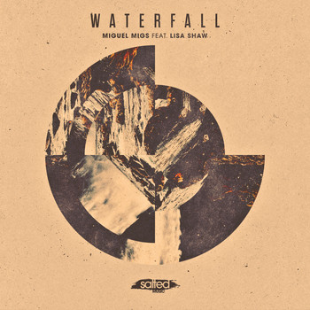 Miguel Migs feat. Lisa Shaw - Waterfall