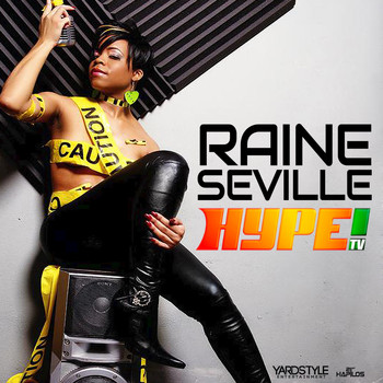Raine Seville - Hype - Single