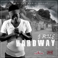 J-Rile - Hard Way - Single