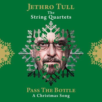 Jethro Tull - Pass the Bottle (A Christmas Song)