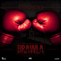 Mavado - Brawla (Explicit)
