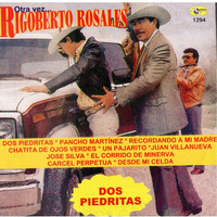 Rigoberto Rosales - Dos Piedritas