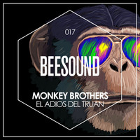 Monkey Brothers - El Adios del Truan