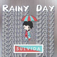 Sulvida - Rainy Day