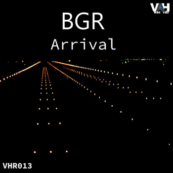 BGR (Beat Groove Rhythm) - Arrival EP