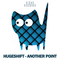 HUGEshift - Another Point