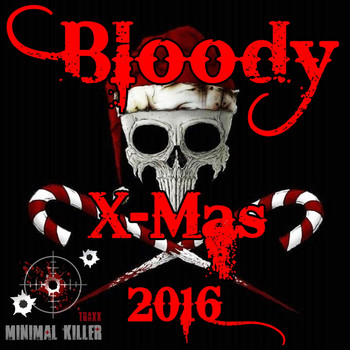 Various Artists - Bloody X-Mas 2016