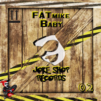 FATmike - Baby