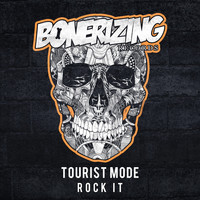 Tourist Mode - Rock It