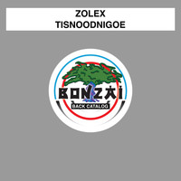 Zolex - Tisnoodnigoe