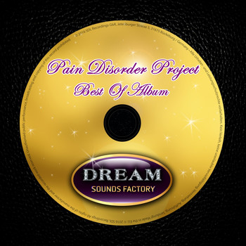 Pain Disorder Project - Best Of Album