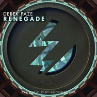 Derek Faze - Renegade