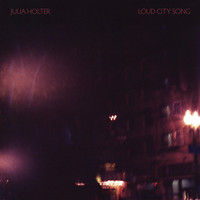 Julia Holter - Loud City Song