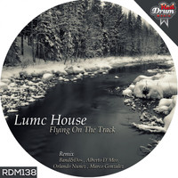 Lumc House - Flying On The Track EP
