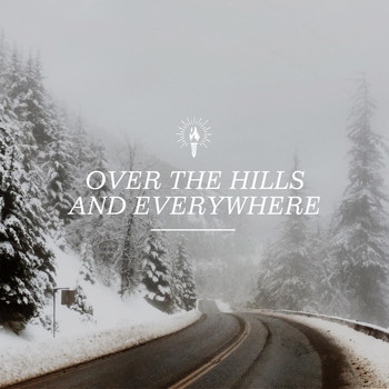 Various Artists - Over the Hills and Everywhere