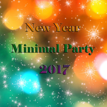 Various Artists - New Year Minimal Party 2017