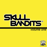 Skull Bandits - Skull Bandits, Vol. 1