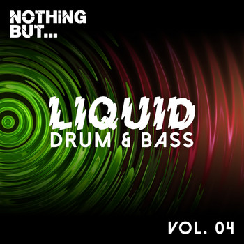 Various Artists - Nothing But... Liquid Drum & Bass, Vol. 4