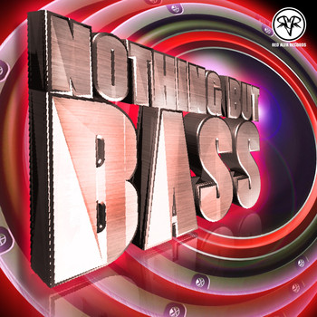 Various Artists - Nothing But Bass