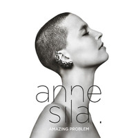 Anne Sila - Amazing Problem (Deluxe)