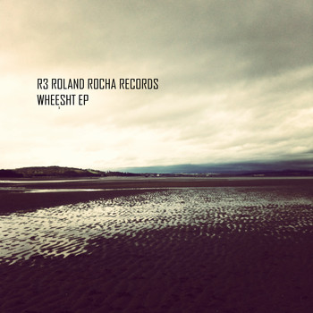 Rolando - Wheesht (The Remixes)