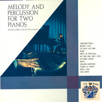 Ronnie Aldrich - Melody and Percussion for Two Pianos
