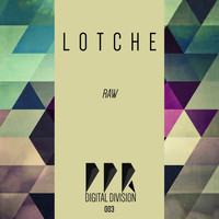 Lotche - Raw